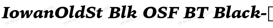 IowanOldSt Blk OSF BT Black字体转换